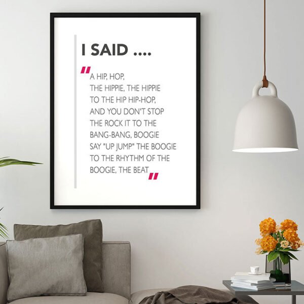l Said A Hip Hop .... - Image 3
