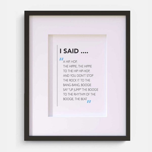 l Said A Hip Hop .... - Image 5