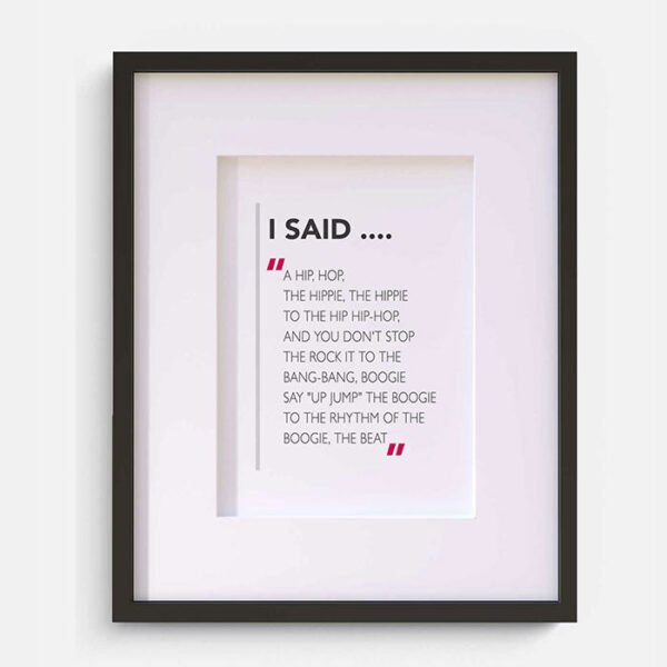 l Said A Hip Hop .... - Image 4