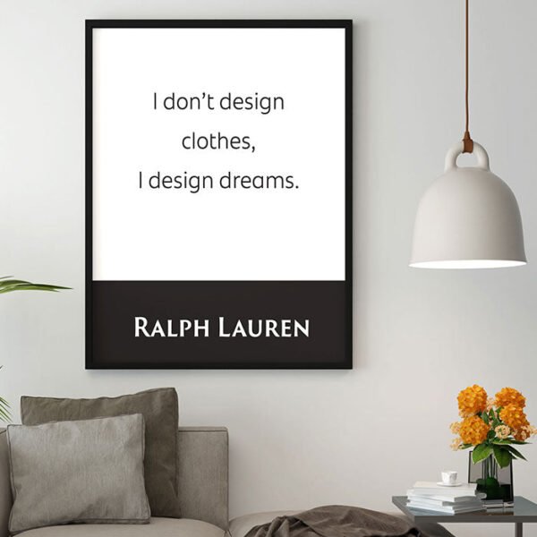 Ralph Lauren: l Don't Design Clothes, l Design Dreams